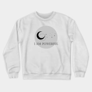 Affirmation Collection - I Am Powerful (Gray) Crewneck Sweatshirt